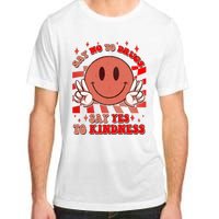 Retro Smiley Emoji Say No To Drugs Say Yes To Kindness Substance Abuse Awareness Adult ChromaSoft Performance T-Shirt