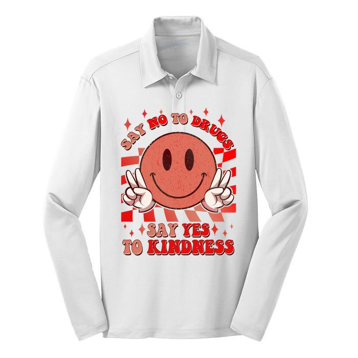 Retro Smiley Emoji Say No To Drugs Say Yes To Kindness Substance Abuse Awareness Silk Touch Performance Long Sleeve Polo