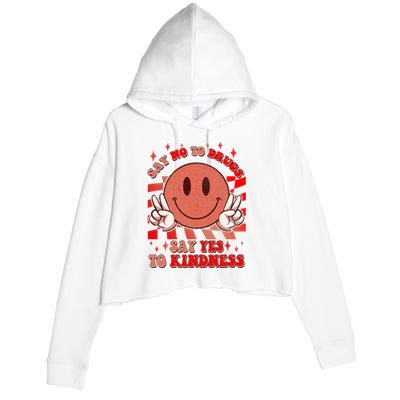 Retro Smiley Emoji Say No To Drugs Say Yes To Kindness Substance Abuse Awareness Crop Fleece Hoodie