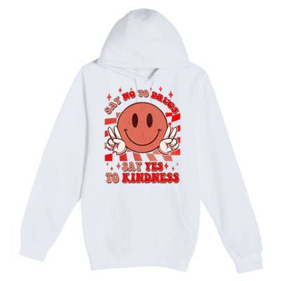 Retro Smiley Emoji Say No To Drugs Say Yes To Kindness Substance Abuse Awareness Premium Pullover Hoodie