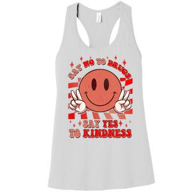 Retro Smiley Emoji Say No To Drugs Say Yes To Kindness Substance Abuse Awareness Women's Racerback Tank