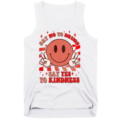 Retro Smiley Emoji Say No To Drugs Say Yes To Kindness Substance Abuse Awareness Tank Top