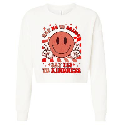 Retro Smiley Emoji Say No To Drugs Say Yes To Kindness Substance Abuse Awareness Cropped Pullover Crew