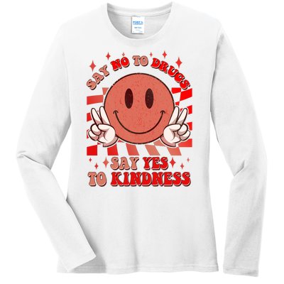 Retro Smiley Emoji Say No To Drugs Say Yes To Kindness Substance Abuse Awareness Ladies Long Sleeve Shirt