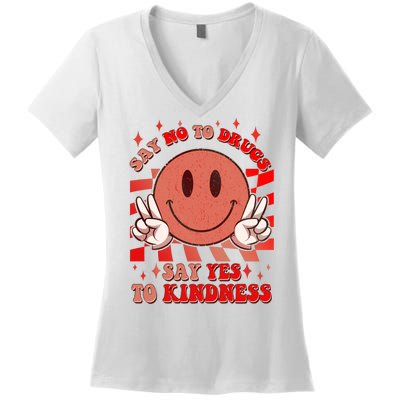 Retro Smiley Emoji Say No To Drugs Say Yes To Kindness Substance Abuse Awareness Women's V-Neck T-Shirt