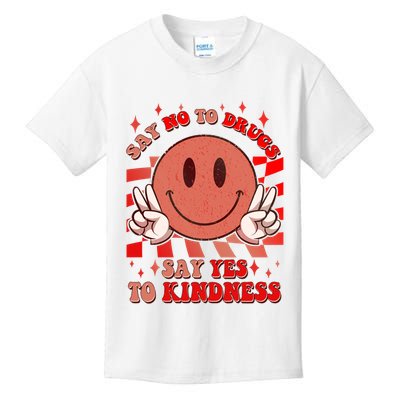 Retro Smiley Emoji Say No To Drugs Say Yes To Kindness Substance Abuse Awareness Kids T-Shirt