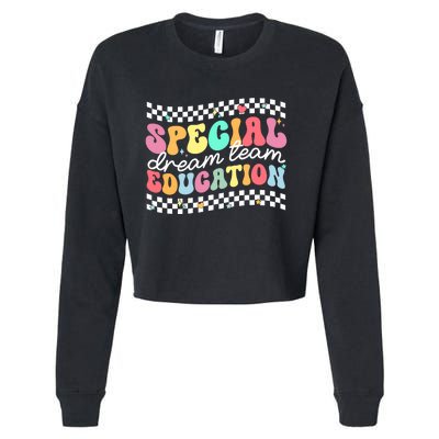 Retro Special Education Squad Groovy Dream Team Sped Teacher Cropped Pullover Crew