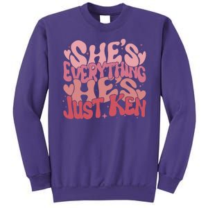 Retro Shes Everything Hes Just Ken Sweatshirt