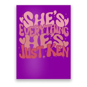 Retro Shes Everything Hes Just Ken Poster