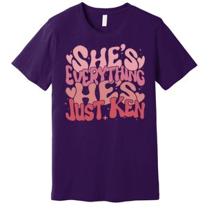 Retro Shes Everything Hes Just Ken Premium T-Shirt