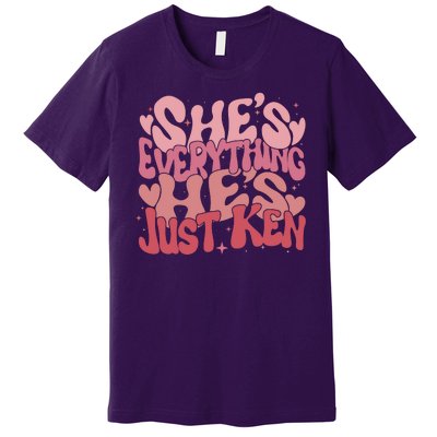 Retro Shes Everything Hes Just Ken Premium T-Shirt