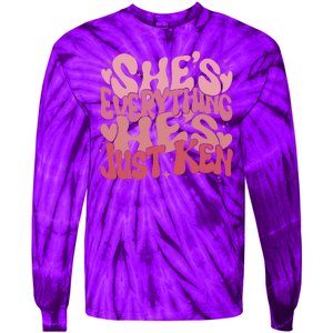 Retro Shes Everything Hes Just Ken Tie-Dye Long Sleeve Shirt