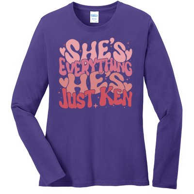 Retro Shes Everything Hes Just Ken Ladies Long Sleeve Shirt