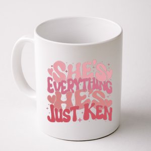 Retro Shes Everything Hes Just Ken Coffee Mug