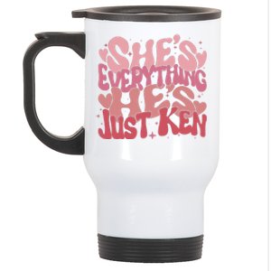 Retro Shes Everything Hes Just Ken Stainless Steel Travel Mug