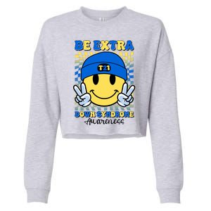 Retro Smiley Emoji Be Extra Down Syndrome Awareness Cropped Pullover Crew