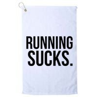 Running Sucks Funny Gym or Workout Golf Towel