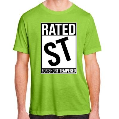 Rated ST For Short Tempered Funny Meme Adult ChromaSoft Performance T-Shirt