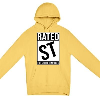 Rated ST For Short Tempered Funny Meme Premium Pullover Hoodie