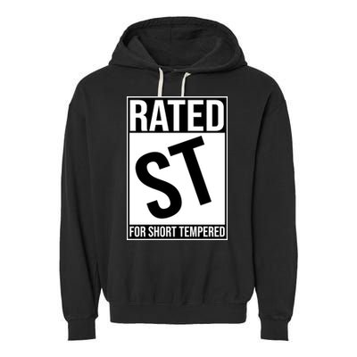 Rated ST For Short Tempered Funny Meme Garment-Dyed Fleece Hoodie