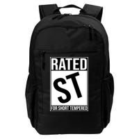 Rated ST For Short Tempered Funny Meme Backpack