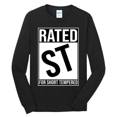 Rated ST For Short Tempered Funny Meme Tall Long Sleeve T-Shirt