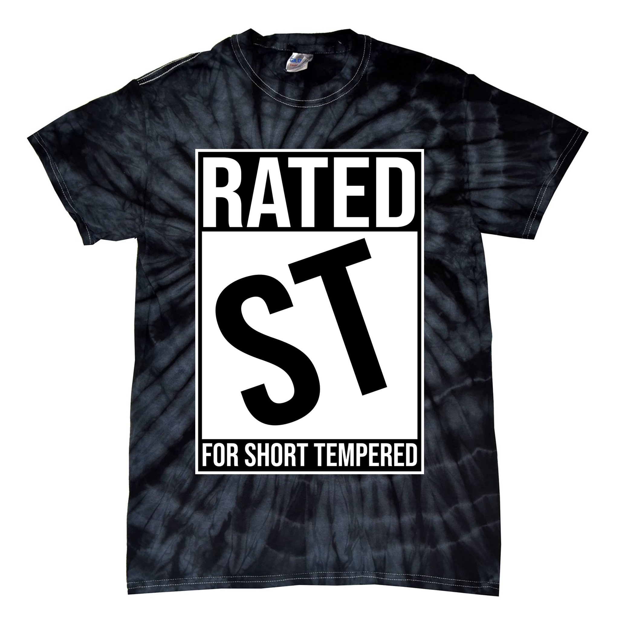 Rated ST For Short Tempered Funny Meme Tie-Dye T-Shirt