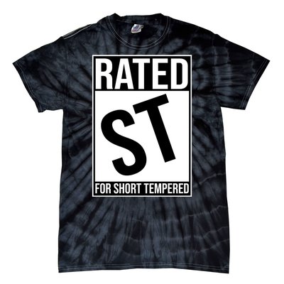 Rated ST For Short Tempered Funny Meme Tie-Dye T-Shirt