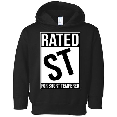 Rated ST For Short Tempered Funny Meme Toddler Hoodie