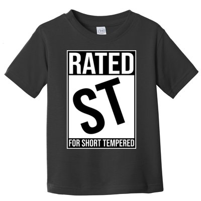Rated ST For Short Tempered Funny Meme Toddler T-Shirt