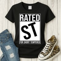Rated ST For Short Tempered Funny Meme Womens T-Shirt
