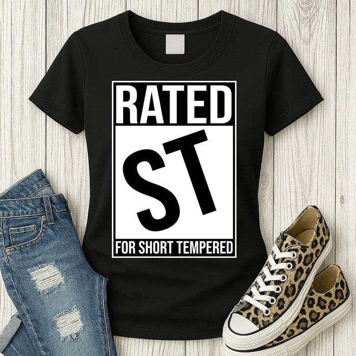 Rated ST For Short Tempered Funny Meme Womens T-Shirt