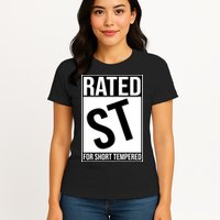 Rated ST For Short Tempered Funny Meme Womens T-Shirt