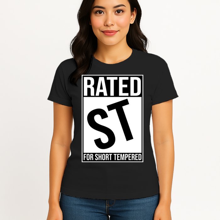 Rated ST For Short Tempered Funny Meme Womens T-Shirt