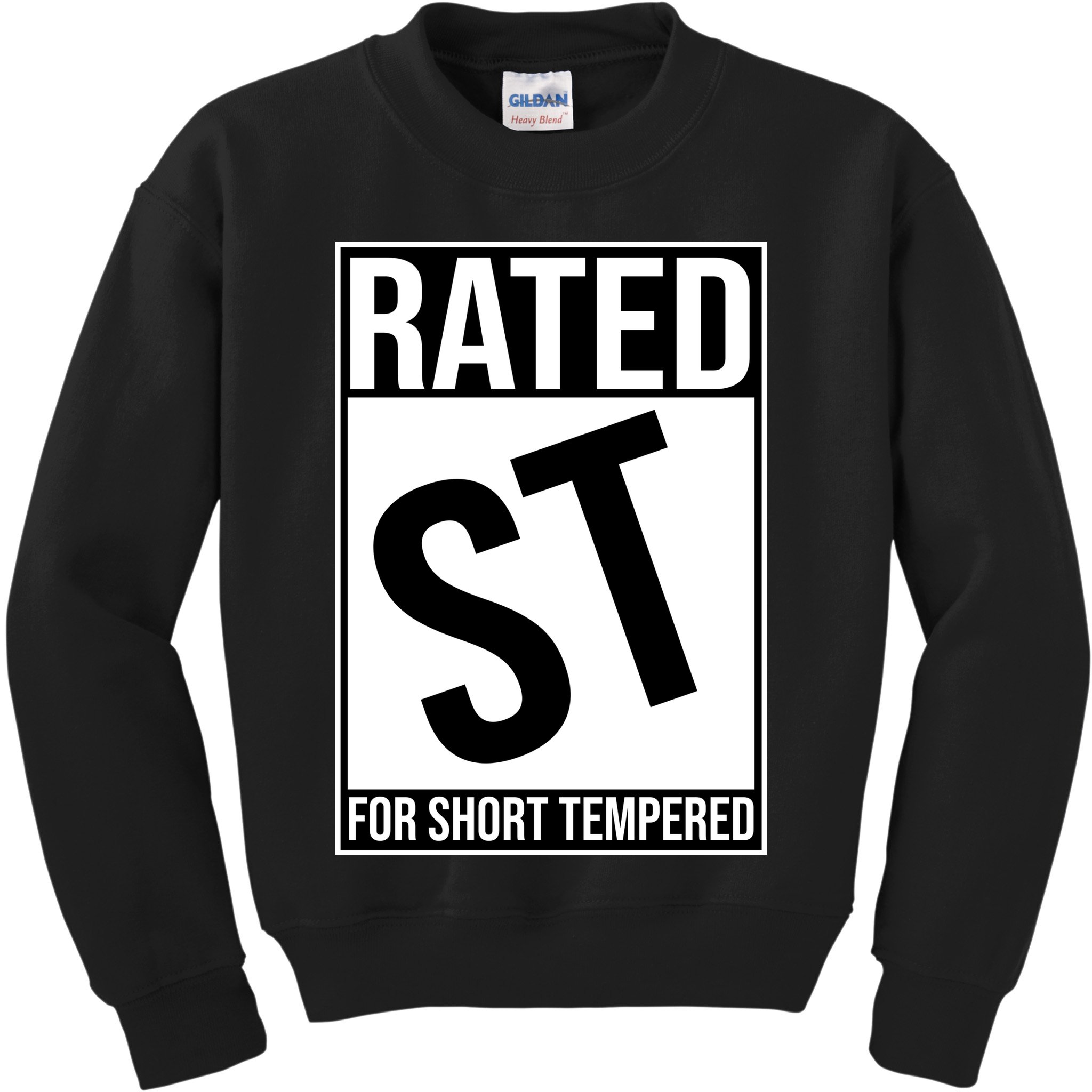 Rated ST For Short Tempered Funny Meme Kids Sweatshirt