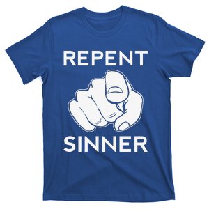 Repent Sinner Funny Christian Bible Jesus Lord Savior Reject T-Shirt