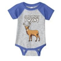 Reindeer Stag Fawn Antler Deer Gift I Do What I Want Funny Gift Infant Baby Jersey Bodysuit