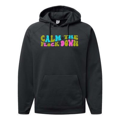 Retro Sassy Flamingo , Calm The Fl Performance Fleece Hoodie