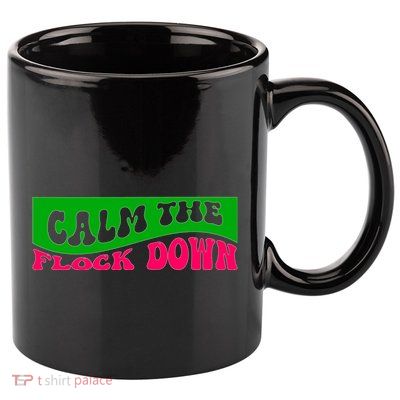Retro Sassy Flamingo , Calm The Fl 11oz C Handle Ceramic Mug
