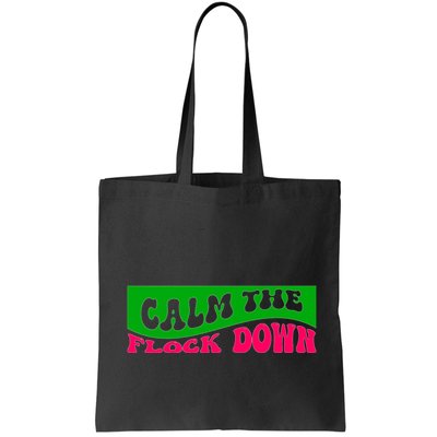 Retro Sassy Flamingo , Calm The Fl Bag