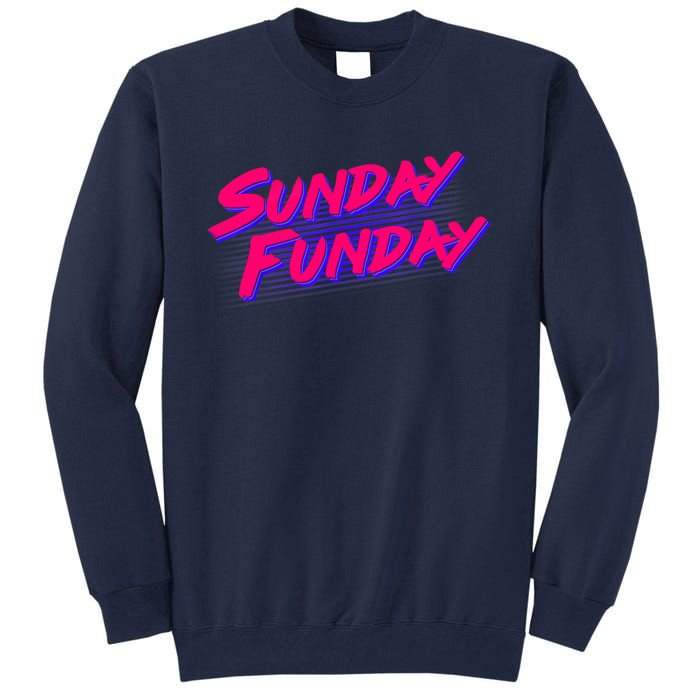 Retro Sunday Funday Tall Sweatshirt