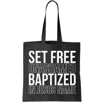 retro Set free unashamed baptized in Jesus name Bag