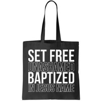 retro Set free unashamed baptized in Jesus name Bag