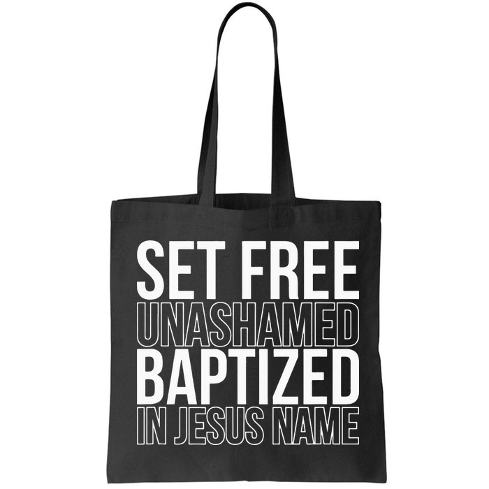 retro Set free unashamed baptized in Jesus name Bag