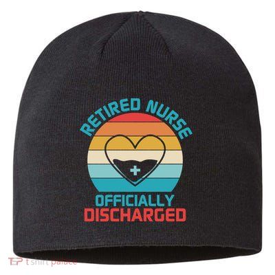 Retro Sunset Funny Retired Nurse Funny Nurse Retirement Quote Sustainable Beanie