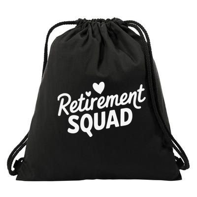 Retirement Squad Fun Retirement Party Celebration Apparel Drawstring Bag