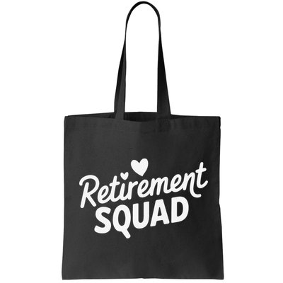 Retirement Squad Fun Retirement Party Celebration Apparel Bag