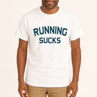 Running Sucks Funny Sport Runner Gift Idea Tall T-Shirt