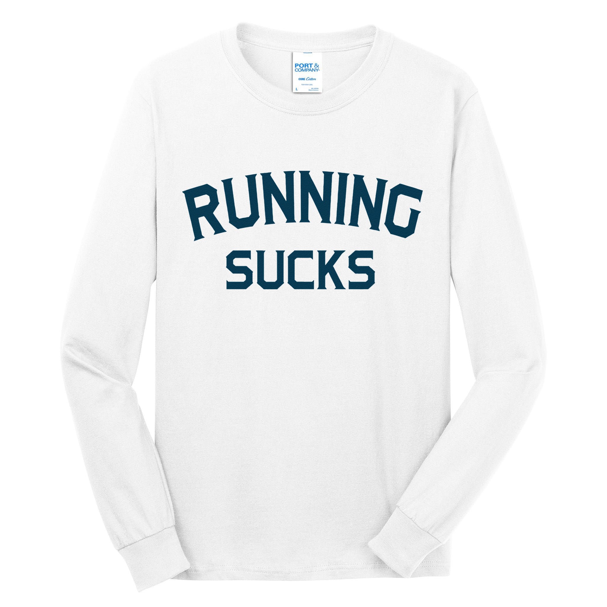 Running Sucks Funny Sport Runner Gift Idea Tall Long Sleeve T-Shirt