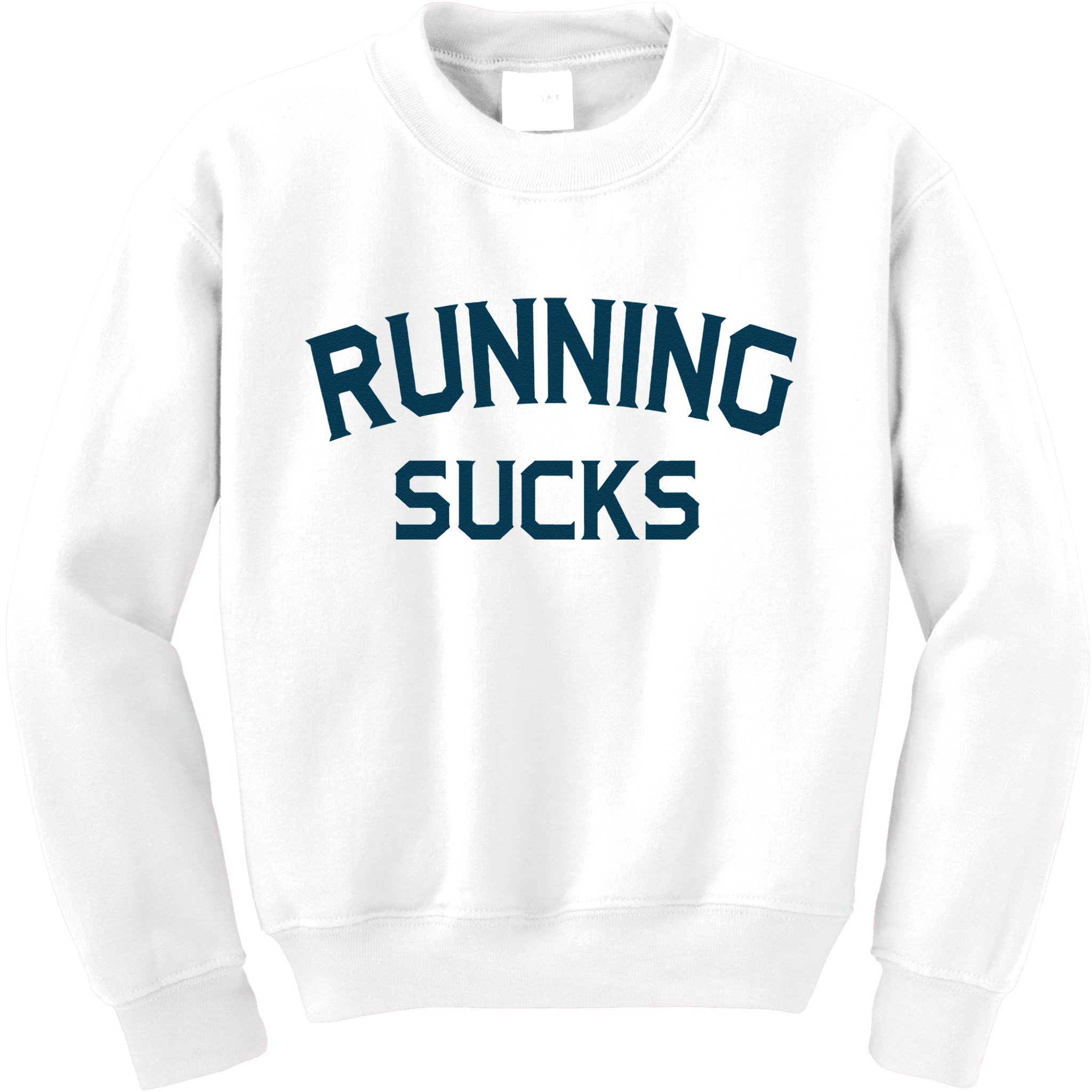 Running Sucks Funny Sport Runner Gift Idea Kids Sweatshirt